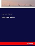 Arthur Schopenhauer - Sämtliche Werke