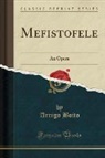 Arrigo Boito - Mefistofele