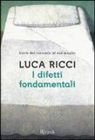 Luca Ricci - I difetti fondamentali