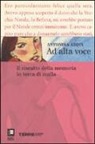 Antonina Azoti - Ad alta voce. Il riscatto della memoria in terra di mafia