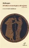 Meleagro, G. Guidorizzi - All'alba ti donerò gocce di rugiada