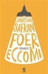 Jonathan Safran Foer - Eccomi