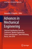 Alexander Evgrafov, Alexander N. Evgrafov, Alexande N Evgrafov, Alexander N Evgrafov - Advances in Mechanical Engineering