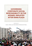 Anil Benson-Rea Hira, Benson-Rea, Benson-Rea, Maureen Benson-Rea, Ani Hira, Anil Hira - Governing Corporate Social Responsibility in the Apparel Industry