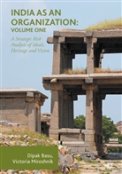 Dipa Basu, Dipak Basu, Victoria Miroshnik - India as an Organization: Volume One