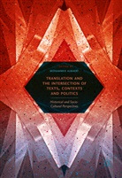 Mohamme Albakry, Mohammed Albakry - Translation and the Intersection of Texts, Contexts and Politics