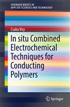 Csaba Visy - In situ Combined Electrochemical Techniques for Conducting Polymers