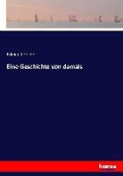Edmund Hoefer - Eine Geschichte von damals