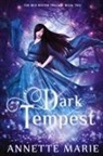 Annette Marie - Dark Tempest