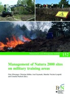 Bundesamt für Naturschutz, Bundesamt für Naturschutz (BfN), Göt Ellwanger, Götz Ellwanger, Christina Müller, Christina Müller u a... - Management of Natura 2000 sites on military training areas