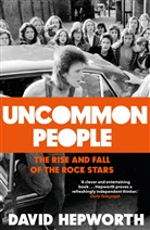 David Hepworth - Uncommon People