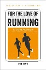 Paul Owen, Owen Paul - For the Love of Running