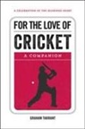 Graham Tarrant - For the Love of Cricket