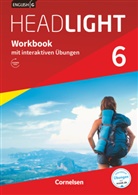 Gwe Berwick, Gwen Berwick, Franzisk Gräbe, Gwen Berwick, Sandra Hestermann - English G Headlight, Allgemeine Ausgabe - 6: English G Headlight - Allgemeine Ausgabe - Band 6: 10. Schuljahr, Workbook mit interaktiven Übungen auf scook.de - Mit Audios online