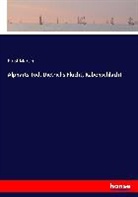 Ernst Martin - Alpharts Tod, Dietrichs Flucht, Rabenschlacht