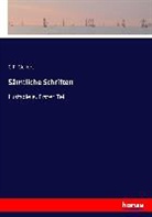 C F Gellert, C. F. Gellert, C.F. Gellert - Sämtliche Schriften