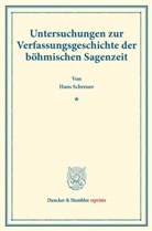 Hans Schreuer - Untersuchungen zur Verfassungsgeschichte der böhmischen Sagenzeit.