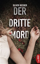 Oliver Becker - Der dritte Mord