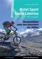 Andreas Albrecht - Hotel Sport Santa Caterina GPS Trailguide