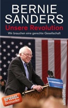 Sanders, Bernhard Sanders, Bernie Sanders - Unsere Revolution