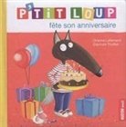Oriann Lallemand, Orianne Lallemand, Lallemand Oriane, Lallemand Orianne, Orianne Lallemand, Thuilier Ã‰lÃ©onore... - P'tit loup fête son anniversaire