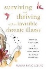 Ilana Jacqueline - Surviving and Thriving with an Invisible Chronic Illness