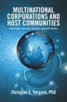 Christian S. Yorgure, Christian S. Yorgure PhD - Multinational Corporations and Host Communities