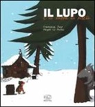 Françoise Diep, Magali Le Huche - Il lupo e la zuppa di piselli