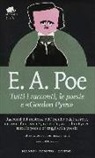 Edgar  Allan Poe - Tutti i racconti, le poesie e «Gordon Pym»