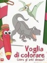 Valentina Russo - Voglia di colorare. Colora gli amici dinosauri