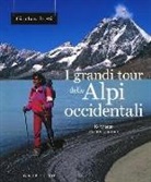 Gianluca Boetti - I grandi tour delle Alpi Occidentali