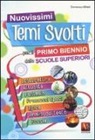 Domenico Milletti - Nuovisimi temi svolti per il 1° biennio delle Scuole superiori