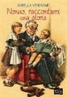 Isabella Vendrame - Nonno, raccontami una storia