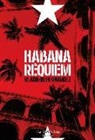 Vladimir Hernández Pacín - Habana Réquiem