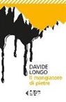 Davide Longo - Il mangiatore di pietre