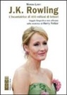 Marina Lenti - J. K. Rowling. L'incantatrice di babbani