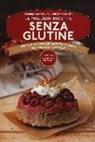 Heather Butt, Donna Washburn - Le migliori ricette senza glutine. 250 idee per un'alimentazione sana per celiaci e non solo