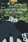 Jules Verne - Il giro del mondo in ottanta giorni