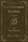 Jules Renard - La Lanterne Sourde