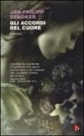 Jan-Philipp Sendker - Gli accordi del cuore
