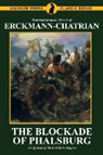 Alexandre Chatrian, Emile Erckmann, Erckmann-Chatrian - The Blockade of Phalsburg
