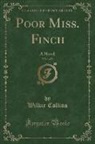 Wilkie Collins - Poor Miss. Finch, Vol. 1 of 2