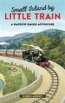Aa Publishing, Chris Arnot, Chris Aa Publishing Arnot - Small Island By Little Train