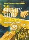 Adrian Lawson, Geoff Sawers, Geoff Sawers - The Shady Side of Town