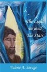 Valerie Savage - The Light Beyond the Stars