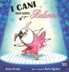 Anna Kemp, Sara Ogilvie - I cani non sono ballerine