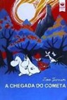 Tove Jansson, Tove Jansson - A chegada do cometa