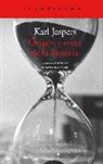Karl Jaspers - Origen y meta de la historia