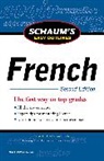 Mary E. Coffman Crocker, Mary Crocker, Mary Coffman Crocker, Mary E. Coffman Crocker, Rupert T. Pickens - Schaum's Easy Outline of French, Second Edition
