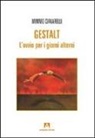 Mimmo Ciavarelli - Gestalt. L'ovvio per i giorni alterni